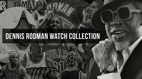 New Dennis Rodman Watch .